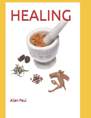 Healing - Paul, Allen