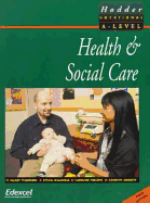 Health and Social Care for Advanced GNVQ