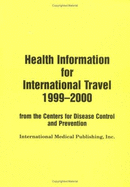Health Information for International Travel - Centers for Disease Control and Prevention (U S )