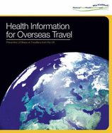 Health Information for Overseas Travel: Prevention of Illness in Travellers from the UK