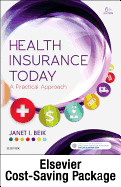 Health Insurance Today - Text and Workbook Package: A Practical Approach