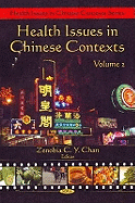 Health Issues in Chinese Contexts. Volume 2