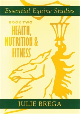 Health, Nutrition & Fitness - Brega, Julie