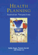 Health Planning: Australian Perspectives