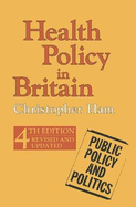 Health Policy in Britain