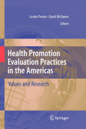 Health Promotion Evaluation Practices in the Americas - Potvin, Louise (Editor), and McQueen, David V (Editor)