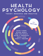 Health Psychology: Theory, Research and Practice