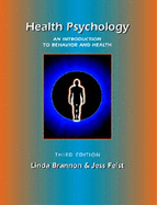 Health Psychology - Brannon, Linda, and Feist, Jess, and Feist, Patty