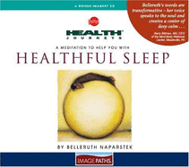 Healthful Sleep - Naparstek, Belleruth, A.M., L.I.S.W.