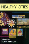 Healthy Cities - Ashton, John