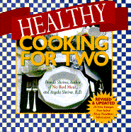 Healthy Cooking for Two: Revised and Updated