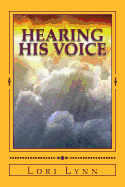 Hearing His Voice