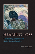 Hearing Loss: Determining Eligibility for Social Security Benefits