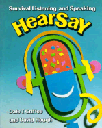 Hearsay: Survival Listening and Speaking