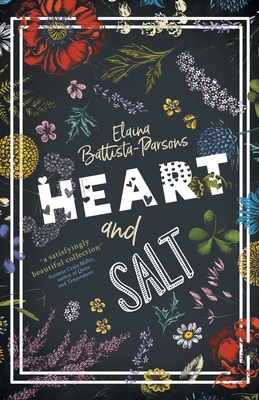 Heart and Salt - Battista-Parsons, Elaina