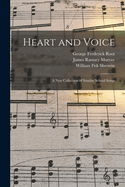 Heart and Voice: A New Collection of Sunday School Songs