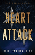 Heart Attack: A Second Chance Romance Story