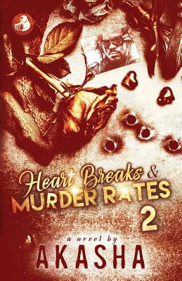 Heart Breaks & Murder Rates 2 - Reeder, Akasha