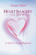 Heart Imagery: A Path to Enlightenment