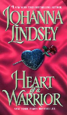 Heart of a Warrior - Lindsey, Johanna