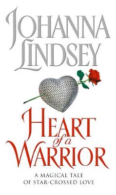 Heart Of A Warrior - Lindsey, Johanna