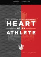 Heart of an Athlete: Daily Devotions for Peak Performance