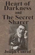 Heart of Darkness and The Secret Sharer