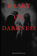 HEART OF DARKNESS (Illustrated)