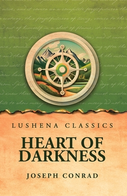 Heart of Darkness - Joseph Conrad