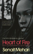 Heart of Fire: Missing - From Child Soldier to Soul Singer