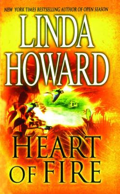 Heart of Fire - Howard, Linda