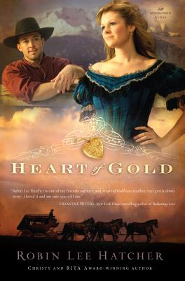 Heart of Gold - Hatcher, Robin Lee