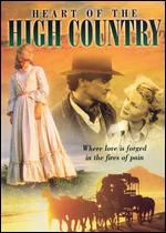 Heart of the High Country - Sam Pillsbury