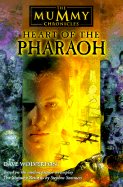 Heart of the Pharaoh - Wolverton, Dave, and Sommers, Stephen