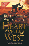 Heart of the West - Wind, Ruth, and Toth, Pamela