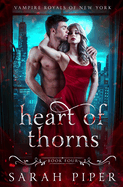 Heart of Thorns: A Dark Vampire Romance