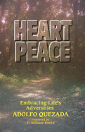 Heart Peace: Embracing Life's Adversities