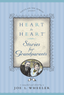 Heart to Heart Stories for Grandparents