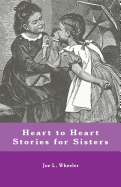 Heart to Heart Stories for Sisters