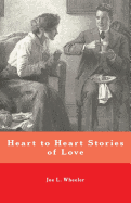 Heart to Heart Stories of Love