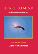 Heart to Mind: An Inspirational Journal