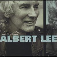 Heartbreak Hill - Albert Lee