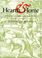Hearth and Home: A History of Material Culture