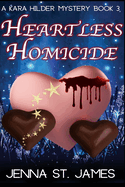 Heartless Homicide: A Paranormal Cozy Mystery