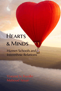Hearts and Minds: Hizmet Schools and Interethnic Relations