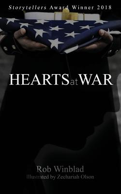 Hearts at War - Winblad, Rob, and Winblad, Kimberly (Editor)