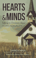 Hearts & Minds: Talking to Christians About Homosexuality: 2nd Edition