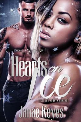 Hearts On Ice - Keyes, Janae