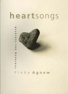 Heartsongs: Readings for Weddings - Agnew, Pinky