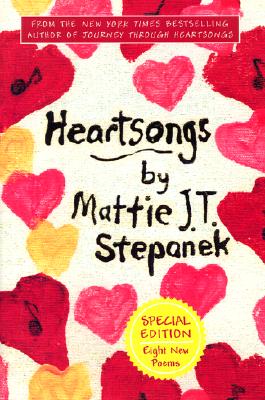 Heartsongs - Stepanek, Mattie J T